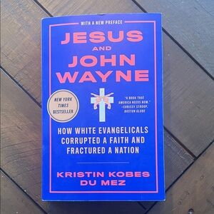 Jesus and John Wayne Paperback | NYT Bestseller
